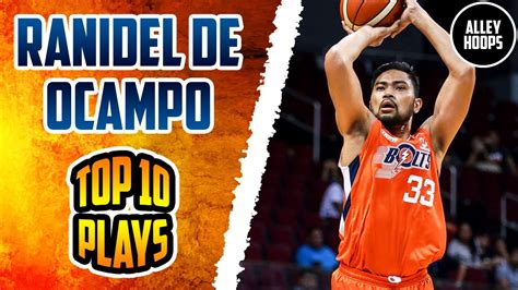 Ranidel De Ocampo Top 10 Plays of His Career .